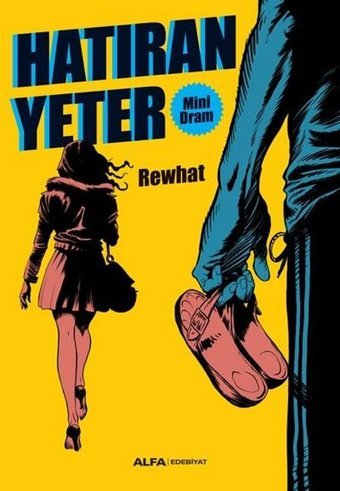 Hatıran Yeter Rewhat Alfa Yayıncılık Rewhat Alfa Yayıncılık