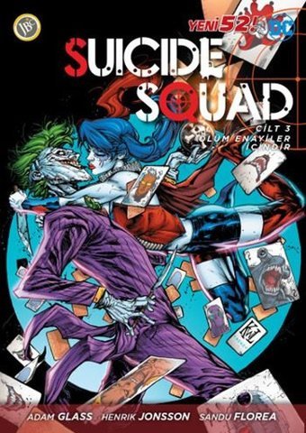 Suicide Squad Yeni 52 Cilt 3-Ölüm Enayiler İçindir Adam Glass JBC Yayıncılık Adam Glass JBC Yayıncılık