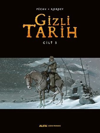 Gizli Tarih - Cilt 3 Pecau, Kordey Alfa Yayıncılık Pecau, Kordey Alfa Yayıncılık