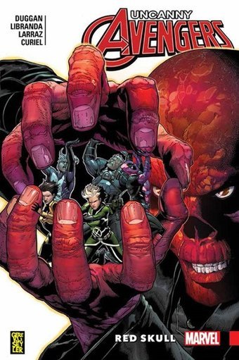Uncanny Avengers Birlik 4-Red Skull Gerry Duggan Gerekli Şeyler Gerry Duggan Gerekli Şeyler