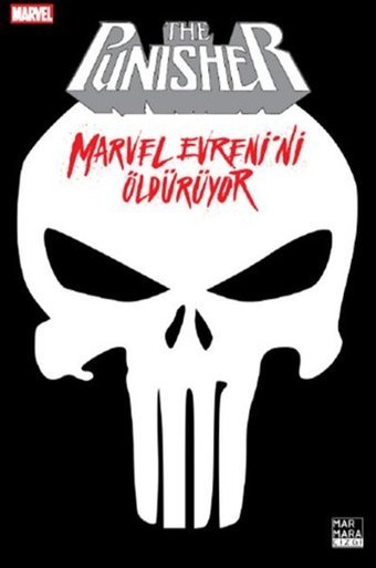 The Punisher - Marvel Evreni'ni Öldürüyor Garth Ennis Marmara Çizgi Garth Ennis Marmara Çizgi