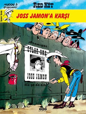 Red Kit 31 - Joss Jamon'a Karşı Morris (Maurice de Bevere), Rene Goscinny Yapı Kredi Yayınları Morris (Maurice de Bevere), Rene Goscinny Yapı Kredi Yayınları