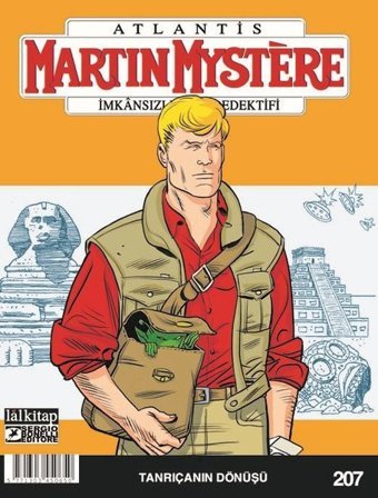 Martin Mystere Sayı 207 - Tanrıçanın Dönüşü Alfredo Castelli Lal Alfredo Castelli Lal