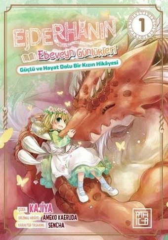 Ejderhanın Ebeveyn Günlükleri Cilt 1 - Güçlü ve Hayat Dolu Bir Kızın Hikayesi Ameko Kaeruda Athica Yayınları Ameko Kaeruda Athica Yayınları
