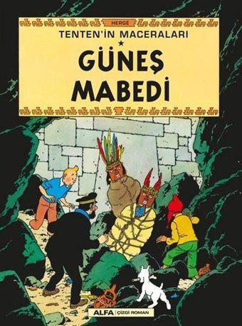 Güneş Mabedi-Tenten'in Maceraları Herge Alfa Yayıncılık Herge Alfa Yayıncılık