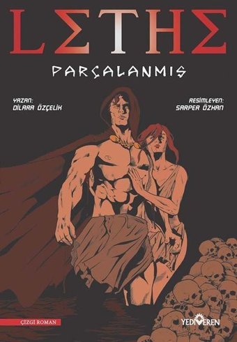 Lethe-Parçalanmış Dilara Özçelik Yediveren Yayınları Dilara Özçelik Yediveren Yayınları