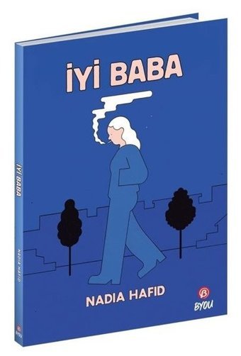 İyi Baba Nadia Hafid Beta Byou Nadia Hafid Beta Byou