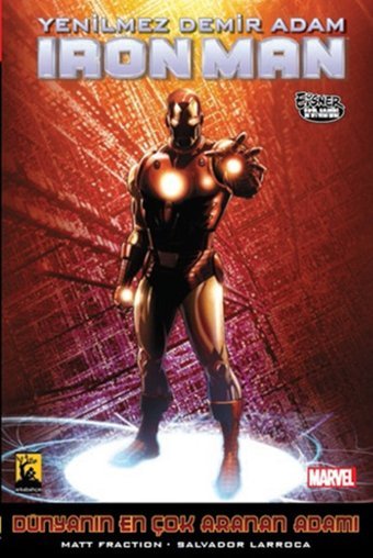 Iron Man Cilt 3 Demir Adam dünyanın En Çok Ararnan Adamı 2 Arka Bahçe Yayıncılık Arka Bahçe Yayıncılık