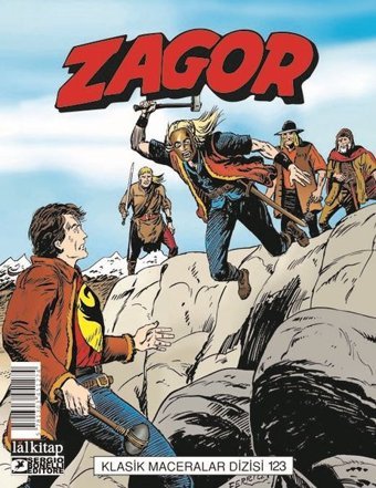 Zagor Klasik Maceralar Cilt 123 Moreno Burattini Lal Moreno Burattini Lal