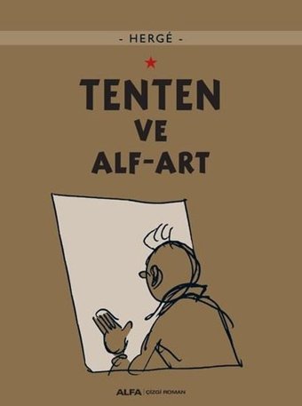 Tenten ve Alf-Art Herge Alfa Yayıncılık Herge Alfa Yayıncılık