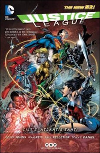 Justice League Cilt 3 - Atlantis Tahtı Paul Pelletier, Ivan Reis, Geoff Johns Yapı Kredi Yayınları Paul Pelletier, Ivan Reis, Geoff Johns Yapı Kredi Yayınları