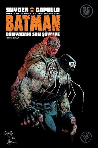 Batman: Dünyadaki Son Şövalye - İkinci Kitap Scott Snyder JBC Yayıncılık Scott Snyder JBC Yayıncılık