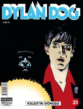 Dylan Dog Sayı 31-Killexin Dönüşü Tiziano Sclavi Lal Tiziano Sclavi Lal