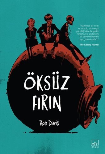 Öksüz Fırın Rob Davis İthaki Yayınları Rob Davis İthaki Yayınları
