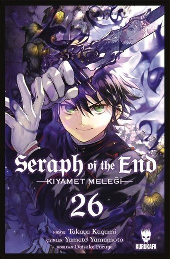 Seraph Of the End 26 - Kıyamet Meleği Takaya Kagami Kurukafa Takaya Kagami Kurukafa