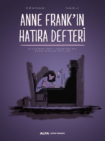 Anne Frank'ın Hatıra Defteri Ozanam Nadji Alfa Yayıncılık Ozanam Nadji Alfa Yayıncılık