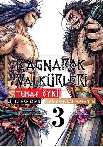 Ragnarok Valkürleri - Tuhaf Öykü Cilt 3 - Lü Bu Fengxian Takeo Ono Komik Şeyler Takeo Ono Komik Şeyler