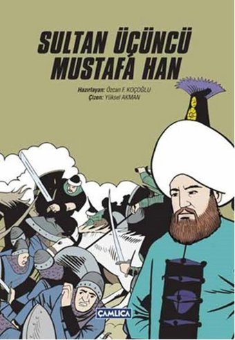 Sultan Üçüncü Mustafa Han Kolektif Çamlıca Basım Yayın Kolektif Çamlıca Basım Yayın