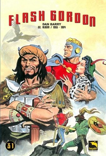 Flash Gordon Cilt 31 Dan Barry Büyülü Dükkan Dan Barry Büyülü Dükkan