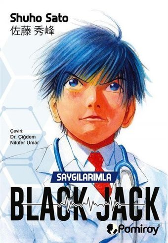 Black Jack - Saygılarımla Shuho Sato Aydın Yayınları Shuho Sato Aydın Yayınları