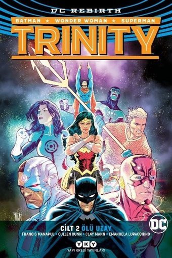 Trinity Cilt 2: Ölü Uzay Cullen Bunn Yapı Kredi Yayınları Cullen Bunn Yapı Kredi Yayınları