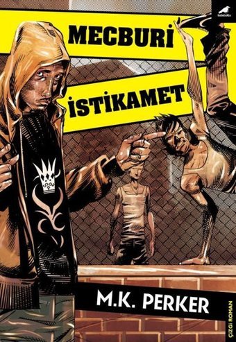Mecburi İstikamet M. K. Perker Karakarga M. K. Perker Karakarga
