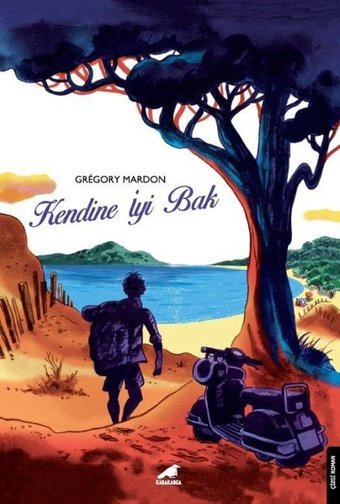 Kendine İyi Bak Gregory Mardon Karakarga Gregory Mardon Karakarga