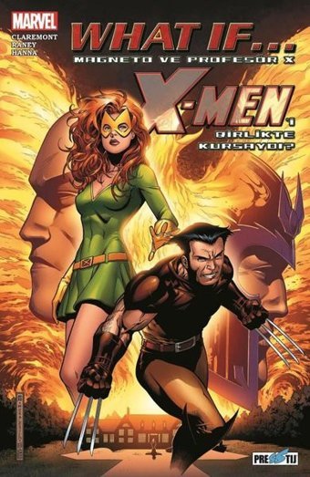What If Magneto ve Profesör X X-Men'i Birlikte Kursaydı? Chris Claremont Presstij Kitap Chris Claremont Presstij Kitap