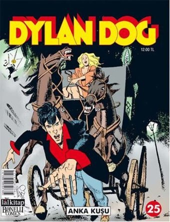 Dylan Dog Sayı 25 Anka Kuşu Nicola Mari Lal Nicola Mari Lal