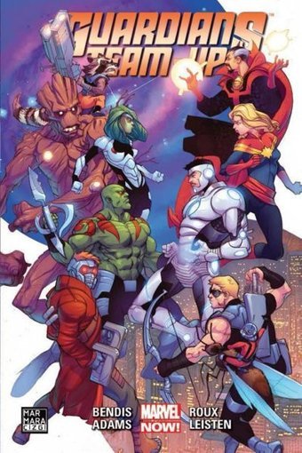 Guardians Team-Up Brian Michael Bendis Marmara Çizgi Brian Michael Bendis Marmara Çizgi