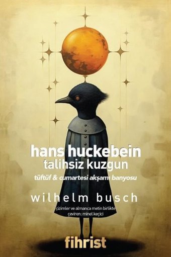Hans Huckebein: Talihsiz Kuzgun - Tüftüf ve Cumartesi Akşamı Banyosu Wilhelm Busch Fihrist Wilhelm Busch Fihrist