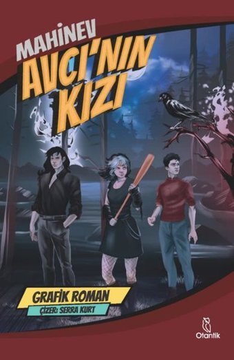 Avcı'nın Kızı - Grafik Roman Mahinev Otantik Kitap Mahinev Otantik Kitap