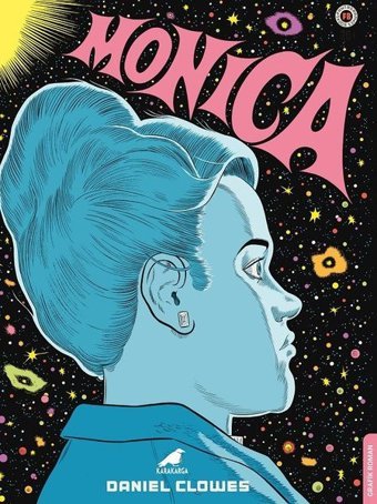 Monica Daniel Clowes Karakarga Daniel Clowes Karakarga
