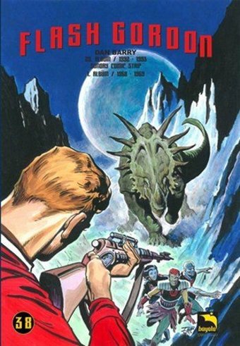 Flash Gordon Cilt 38 Dan Barry Büyülü Dükkan Dan Barry Büyülü Dükkan