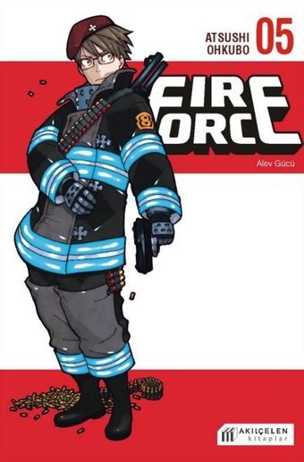 Fire Force - Alev Gücü 5. Cilt Atsushi Ohkubo Akılçelen Kitaplar Atsushi Ohkubo Akılçelen Kitaplar
