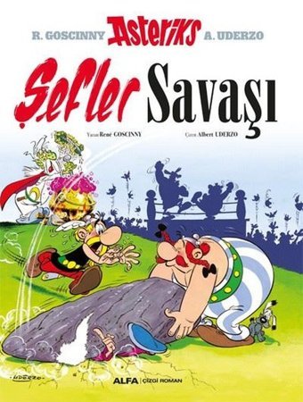 Asteriks - Şefler Savaşı Rene Goscinny Alfa Yayıncılık Rene Goscinny Alfa Yayıncılık