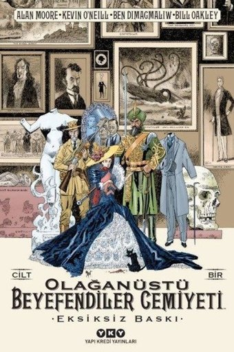 Olağanüstü Beyefendiler Cemiyeti-Cilt: 1 Alan Moore Yapı Kredi Yayınları Alan Moore Yapı Kredi Yayınları
