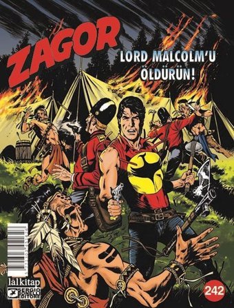 Zagor Sayı 242 - Lord Malcolm'u Öldürün! Luigi Mignacco Lal Luigi Mignacco Lal
