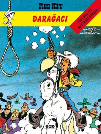 Red Kit 36 - Darağacı Morris (Maurice de Bevere), Rene Goscinny Yapı Kredi Yayınları Morris (Maurice de Bevere), Rene Goscinny Yapı Kredi Yayınları