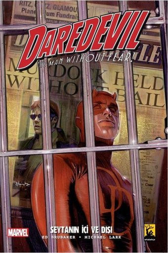 Daredevil 2.Seri Cilt 1 Şeytanın İçi Ve Dışı Ed Brubaker Arka Bahçe Yayıncılık Ed Brubaker Arka Bahçe Yayıncılık