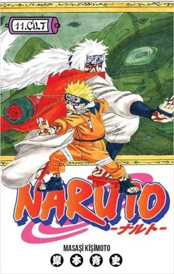 Naruto 11. Cilt Masaşi Kişimoto Gerekli Şeyler Masaşi Kişimoto Gerekli Şeyler