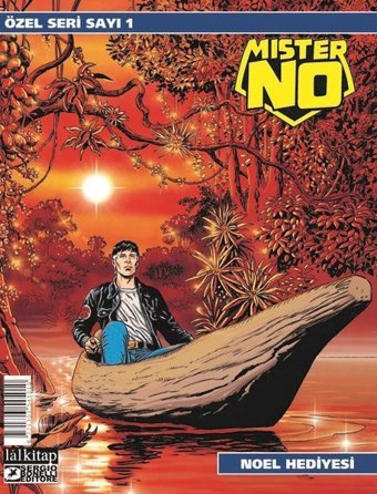 Mister No Özel Seri Sayı 1 - Noel Hediyesi Luigi Mignacco Lal Luigi Mignacco Lal