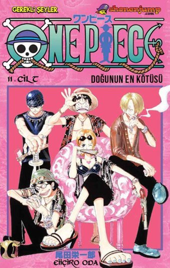 One Piece 11. Cilt - Doğunun En Kötüsü Eiiçiro Oda Gerekli Şeyler Eiiçiro Oda Gerekli Şeyler