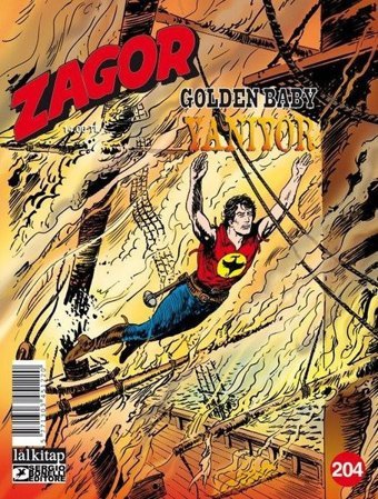 Zagor Sayı 204-Golden Baby Yanıyor Moreno Burattini Lal Moreno Burattini Lal