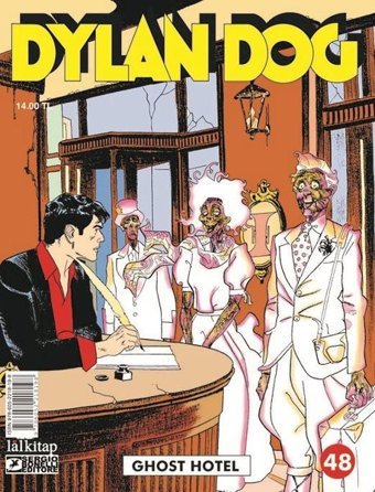 Dylan Dog Sayı 48-Ghost Hotel Tiziano Sclavi Lal Tiziano Sclavi Lal