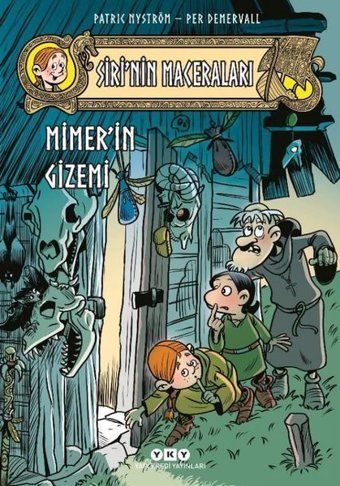 Siri'nin Maceraları 2: Mimer'in Gizemi Patric Nyström Yapı Kredi Yayınları Patric Nyström Yapı Kredi Yayınları