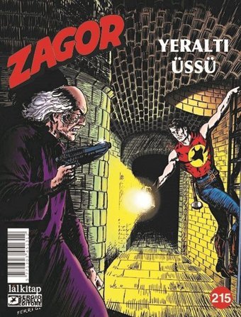 Zagor Sayı 215 Moreno Burattini Lal Moreno Burattini Lal
