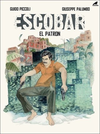 Escobar-El Patron Giuseppe Palumbo Karakarga Giuseppe Palumbo Karakarga