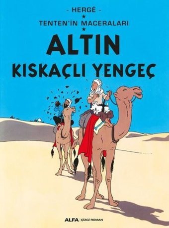 Altın Kıskaçlı Yengeç-Tenten'in Maceraları Herge Alfa Yayıncılık Herge Alfa Yayıncılık