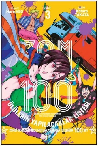 Zom 100 Cilt - 3 Haro Aso Marmara Çizgi Haro Aso Marmara Çizgi